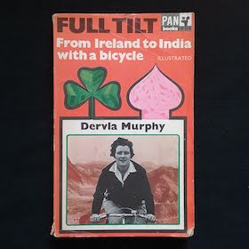 Full Tilt by Dervla Murphy