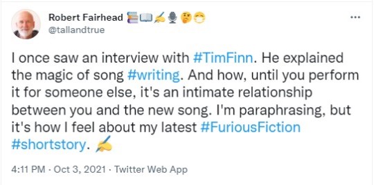 Furious Fiction - Tim Finn Quote