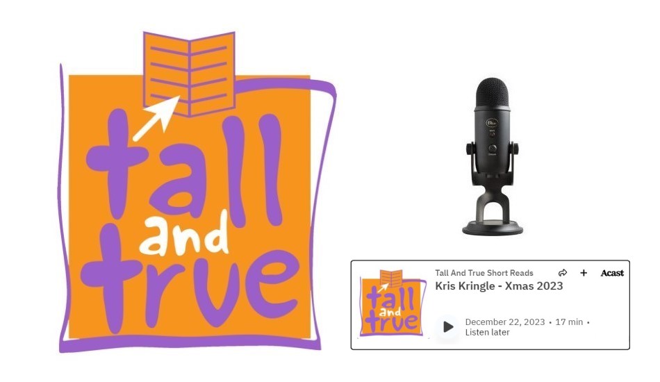 Tall And True Short Reads – Kris Kringle – Xmas 2023